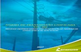 NORMA DE TRANSMISSÃO UNIFICADA - energisa.com.br Tcnicas/NTU 004 Critério para... · NBR 7095 – Ferragens eletrotécnicas para linhas de transmissão e subestação de alta tensão