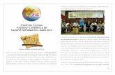 PONTO DE CULTURA “FAZENDO A DIFERENÇA …2 que, inspiradas pelo Programa Cultura Viva, reivindica políticas culturais para a cultura comunitária no continente. O evento recebeu