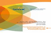 Guia de Orientações da Comunicação Institucional 2018 · José Carlos Cirilo Realização Comitê Nacional de Marketing e Comunicação Márcia Leitão (Departamento Nacional)