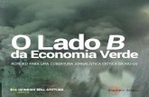 O Lado - Portal Río+20 | Construyendo la Cumbre de los ...rio20.net/wp-content/uploads/2012/06/Cartilha_Lado_B_Economia... · PDF file ROTEIRO PARA UMA COBERTURA JORNALISTICA CRITICA