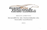 GrandPrix de Velocidade do Cavalo Lusitanoassociacaolusitano.com.br/site/docto/RegulamentoGradPrixde... · Cavalos - Podem participar do GrandPrix de Velocidade do Cavalo Lusitano,