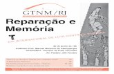 Reparação e Memória - torturanuncamais-rj.org.br · “GTNM” é uma publicação do Grupo Tortura Nunca Mais/RJ, sediado na Rua General Polidoro, 238 - sobreloja Botafogo ...