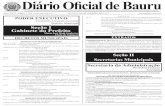 DIRIO OFICIAL DE BAURU 1 Diário Oficial de Bauru · E-doc nº 2.101/17 Retifica o Decreto Municipal nº 13 ... REGISTRO DE NOVO PRODUTO NO SERVIÇO DE INSPEÇÃO MUNICIPAL DE ...