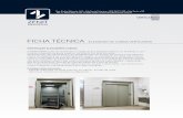 FICHA TÉCNICA - elevadoreszenit.com.br · deve ter cobertura com isolamento ... Os elevadores de carga VERTCARGO seguem as diretrizes da norma NBR 14712:2013–ABNT. A casa de ...