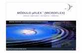 MÓDULO µFLEX (MICROFLEX) - Mercosul Tecnologia · Durante esta função o módulo µFLEX não abre a conexão remota. Após 15 minutos esta função é encerrada automaticamente.