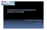 Tratamento de hiperglicemia no paciente internadoadmin.infonova.com.br/UserFiles/centrodeestudosh9j.org.br/file... · Como tratar adequadamente a hiperglicemia intra-hospitalar? §