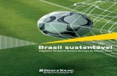 Brasil sustentável - az545403.vo.msecnd.netaz545403.vo.msecnd.net/uploads/2012/11/Indicadores_Infra_Copa-2014... · Nos 144 países em que atuamos, fazemos a diferença ajudando