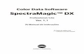 Color Data Software SpectraMagic™ DX - KONICA MINOLTA · variedade de funções, e a Edição Lite, que apresenta apenas funções básicas. • Para obter mais informações sobre
