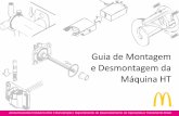 Guia de Montagem e Desmontagem da Máquina HT · Retire as porcas de aperto manual, a porta do cilindro, o conjunto do batedor, o eixo e selo do eixo de transmissão e as lâminas