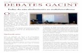 O informativo sobre os debates no âmbito do Gacint Grupo ...143.107.26.205/documentos/Debates_Gacint19.pdf · O Grupo de Análise de Conjuntura Internacional (Gacint) iniciou o segundo