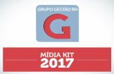 Midia Kit GRH 2017-01-Baixa - gestaoerh.com.br · curiosidade, ousadia, inquietaçäo... TV RH Eventos Publicidade Contato Mais do we toda experiencia adwiida durante nossa trajetðria,