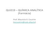 QUI219 QUÍMICA ANALÍTICA (Farmácia) - Professores UFOPprofessor.ufop.br/sites/default/files/mcoutrim/files/qui219_10a... · ) : é o potencial da célula quando os reagentes estão