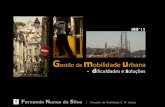 G mobilidade urbana d s - ordemengenheiros.pt · Fernando Nunes da Silva OE – Coimbra | JAN 2013 Estratégia de Acessibilidade e Mobilidade 1. Promover a intermodalidade – integração
