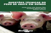 QUESTÕES TÉCNICAS DO PESO DE ABATE EM SUÍNOSainfo.cnptia.embrapa.br/digital/bitstream/item/182885/1/final8969.pdf · por cocção é importante para a indústria da carne por ser