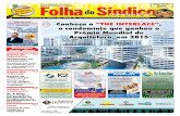 10.000 Exemplares / mensal - folhadosindicodf.com.br... Ano VI - N° 71 - Janeiro / 2016 - Brasília - DF - site:  email: folhadosindico@hotmail.com 10.000 Exemplares / mensal