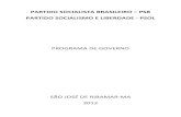 PARTIDO SOCIALISTA BRASILEIRO PSB PARTIDO …gilbertoleda.com.br/wp-content/uploads/2012/08/proposta-08893... c. Implantar o programa Rede de Desenvolvimento e Educação, articulando