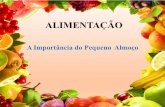 TRABALHO DE GRUPO CMA -A IMPO RTA NCIA DO …193.236.39.165/images/MAlimentacao/ta1.pdf · * Frutas (lípidos) tal como fruta fresca ou sumos naturais Deve ser uma refeição variada,