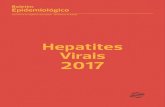 Boletim Hepatites Virais 2017 · Revisão de texto Angela asperin artinao IAHV Nesta edição do Boletim Epidemiológico de Hepatites Virais 2017, destacaremos o cenário epidemiológico