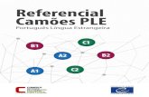 Referencial Camões PLE - instituto-camoes.pt · para a língua portuguesa, (i) descritores dos seis níveis comuns de referência (do A1 ao C2) e (ii) inventários de conteúdos,