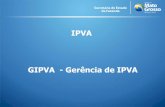 IPVA GIPVA - Gerência de IPVA - Início - · PDF file(comunicado de venda e roubo/furto) Com o novo sistema do Departamento Estadual de Trânsito (DETRAN), a suspensão do IPVA, assim