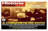 idd.org.bridd.org.br/.../uploads/2016/04/A-conquista-do-voto-no-Brasil.pdf · O VOTO NO BRASIL NEM DEMOCRATICAS NEM ... continuou no Brasil Império e na República. Airda hoje, mesmo