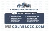 Folder Cola Bloco 1.5 Digital - irp-cdn.multiscreensite.com · Assentamento para Blocos e Tijolos Reboco Final Rustico ... Sela trinca e Pequenos Reparos Int/Exp Cinza ARGAMASSA POLIMÉRICA