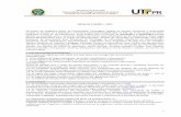 Universidade Tecnológica Federal do Paraná Comissão ... · perícia médica oficial promovida por equipe multiprofissional de responsabilidade da UTFPR, na forma da lei, que procederá