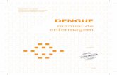 dengue enfermagem miolo - bentogoncalves.rs.gov.br · 2 Atendimento de Enfermagem ao Paciente com Suspeita de Dengue | 9 ... com suspeita e/ou diagnóstico com dengue, de acordo com