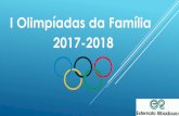 I Olimpíadas da Família 2017-2018 - ribadouro.com · futebol. momentos de criatividade e alegria em famÍlia. momentos de criatividade e alegria em famÍlia. momentos de criatividade