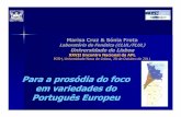 Para a prosódia do foco em variedades do Português Europeulabfon.letras.ulisboa.pt/texts/Cruz_Frota_2011_APL.pdf · -tipologia dominante dos acentos nucleares no SEP e no NEP: no