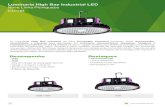 Luminaria High Bay Industrial LED - conex.ind.br · • NBR IEC - 60598-1 Requisitos Gerais e Ensaios • NBR IEC - 60529 Grau de Proteção para Invólucros de Equipamentos Elétricos
