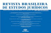 2 Revista Brasileira de Estudos Jurídicos v. 8, n. 2, jul./dez. 2013direito.fasa.edu.br/k/bej/11196587.pdf · Revista Brasileira de Estudos Jurídicos traz como texto da abertura