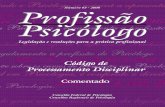 CONSELHO FEDERAL DE PSICOLOGIA APRESENTAÇÃO O Sistema Conselhos de Psicologia tem como atividade precípua “orientar, disciplinar e fiscalizar o exercício da profissão de Psicólogo