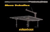 P Instruções de montagem e utilização Mesa Dokaflex · de suporte da mesa, aumentam as capa-cidades de carga admissíveis: ... do prumo e fixá-la com o estribo de aço. Montar