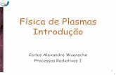 Fïsica de Plasmas - DAS/INPEalex/Ensino/cursos/proc_radI/aula_PR1_plasmas.pdf · Oscilações de Plasma e Ondas de Diversos Tipos Uma partícula interage simultaneamente com diversas