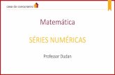 Matemática SÉRIES NUMÉRICAS - s3.amazonaws.com filesequência numérica em que cada termo, a partir do segundo, é igual à soma do termo anterior com uma constante r. O número