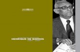 centenário do nascimento Henrique de Barros 1904 - 2004 · da qual, com tanto brilho e dignidade, foi o inesquecível Presidente. O valor destes textos é, sobretudo, histórico.