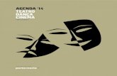 AGENDA ‘14 TEATRO DANÇA CINEMA - …municipio.mondimdebasto.pt/images/stories/02_turismo/porto-e-norte/...país, integram o cartaz do Mês do Teatro duas companhias locais constituídas,