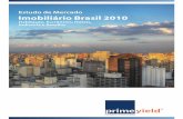 Estudo de Mercado Imobiliário Brasil 2010 - ccilb.net · REGIÃO CENTRO-OESTE REGIÃO SUDESTE REGIÃO SUL Introdução ... fruto da crise económico-financeira o Brasil sofreu uma