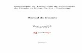 Manual do Usuário - portalexpressomg.mg.gov.brportalexpressomg.mg.gov.br/images/manual/ManExpressoMG23092018.pdf · Companhia de Tecnologia da Informação do Estado de Minas Gerais