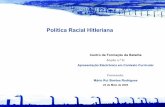 Política Racial Hitleriana - Recursos da Disciplina de ...historiadeportugal.net/arianismo.pdf · Centro de Formação da Batalha Acção n.º 9: Apresentação Electrónica em Contexto