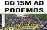 a regeneração da democracia espanhola podemos15M.pdf · Por uma questão de ordem, algumas pessoas fazem uma contagem rápida. É claro que o número de votos negativos não é