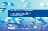 As contas econômicas ambientais da água · a Classificação Central de Produtos (CPC), o que permite a existência de bases metodológicas harmonizadas com sistemas estatísticos