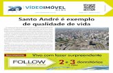 Santo André é exemplo de qualidade de vida · Os moradores de Santo André desfrutam de um nível elevado de qualidade de vida, graças à excelente localização da cidade e também
