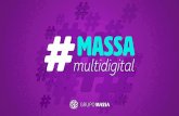 televisão Carlos Massa, o Ratinhomassadigital.com/files/midia-kit.pdf · O que é? Massa Multidigital é a nova unidade de negócios do Grupo Massa, responsável pela convergência