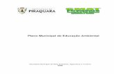 Plano Municipal de Educação Ambiental - piraquara.pr.gov.br7815].pdfGisele Tiera – Química Ambiental, especialização em Análise Ambiental (em curso) Janaina Schiavo Brum –