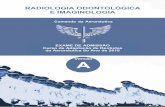 Comando da Aeronáutica - fileRADIOLOGIA ODONTOLÓGICA E IMAGINOLOGIA EXAME DE ADMISSÃO Curso de Adaptação de Dentistas da Aeronáutica do Ano de 2018 Versão A Comando da Aeronáutica