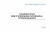 DIREITO INTERNACIONAL PRIVADO - Escola de Direito do …direitorio.fgv.br/.../u1882/direito_internacional_privado_2016-1.pdf · DIREITO INTERNAcIONAL PRIVADO FGV DIREITO RIO 3 DIREITO