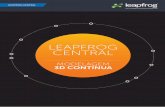 LEAPFROG CENTRAL - portugues.leapfrog3d.com · MODELAGEM 3D CONTÍNUA LEAPFROG CENTRAL O Leapfrog Central armazena os projetos da equipe de modelagem geológica em um servidor seguro.