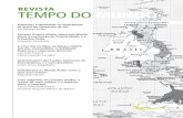 A Revista Tempo do Mundo TEMPO DO MUNDO - ipea.gov.br · internacionais, focalizando o âmbito da economia política. Interesses e Identidade na Participação do Brasil em Operações